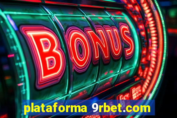 plataforma 9rbet.com